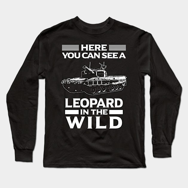 Panzer/Tank/Leopard/Military/Wild/Present/Gift Long Sleeve T-Shirt by Krautshirts